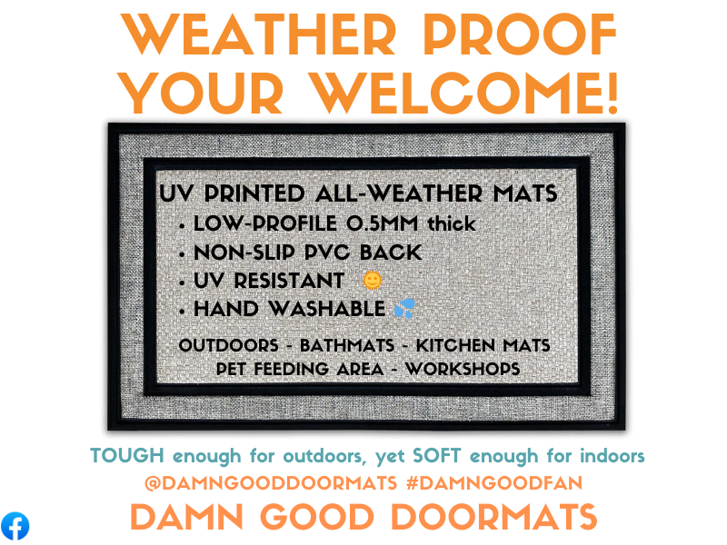 Promotional graphic for a UV resistant, waterproof doormat by Damn Good Doormats